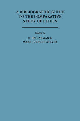 Book cover for A Bibliographic Guide to the Comparative Study of Ethics