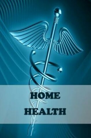 Cover of Home Health