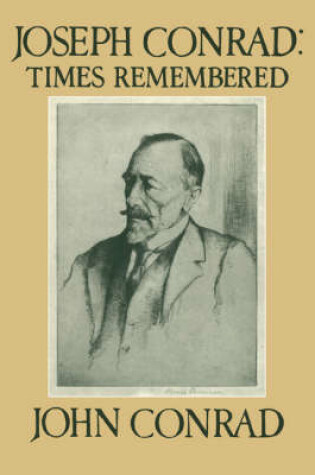 Cover of Joseph Conrad: Times Remembered