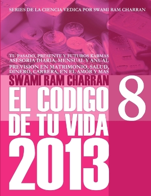 Book cover for 2013 Codigo De Tu Vida 8