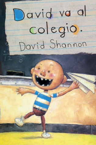 Cover of David Va Al Colegio (David Goes to School)