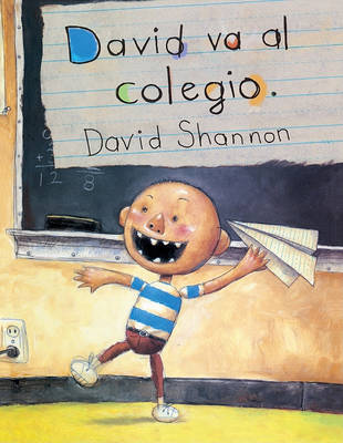 Book cover for David Va Al Colegio (David Goes to School)