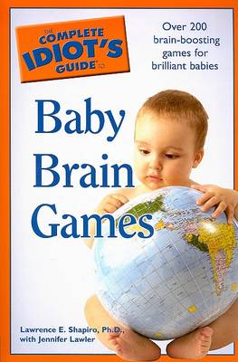 Book cover for Complete Idiot's Guide to Baby Brain Games