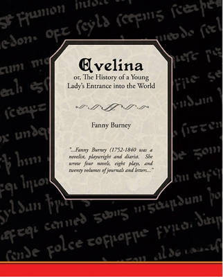 Book cover for Evelina, Or, the History of a Young Lady's Entrance Into the World (eBook)