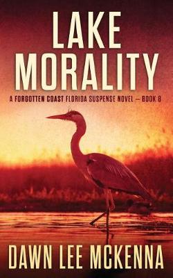 Cover of Lake Morality