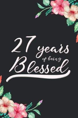 Book cover for Blessed 27th Birthday Journal