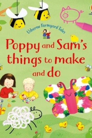 Cover of Poppy and Sam's Things to Make and Do