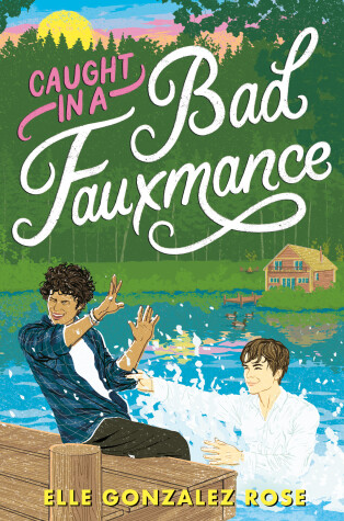Book cover for Caught in a Bad Fauxmance