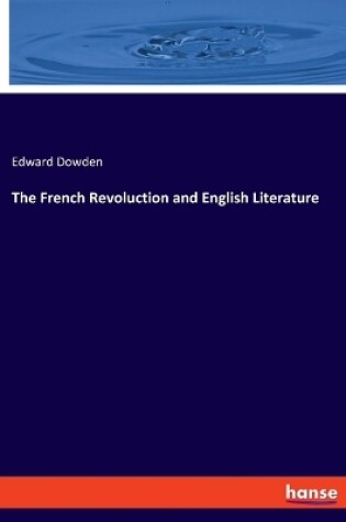 Cover of The French Revoluction and English Literature