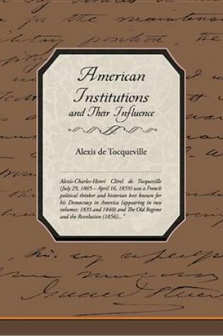 Cover of American Institutions and Their Influence (eBook)