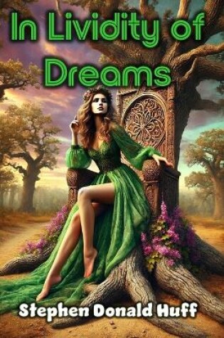 Cover of In Lividity of Dreams