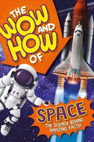 Cover of The Wow and How of Space