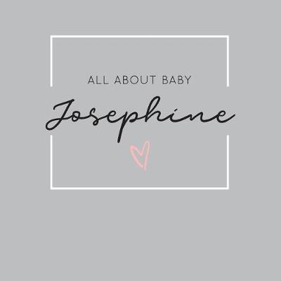 Book cover for All About Baby Josephine