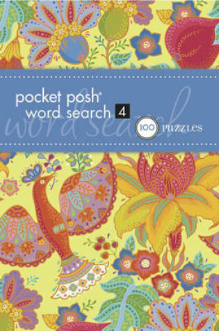 Cover of Pocket Posh Word Search 4