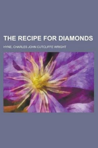 Cover of The Recipe for Diamonds