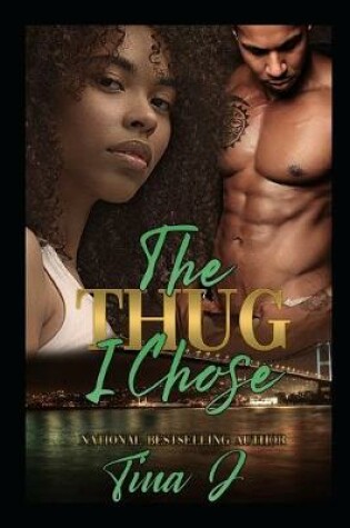 Cover of The Thug I Chose (Re-Release)