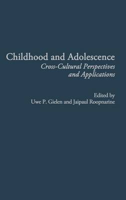 Book cover for Childhood and Adolescence: Cross-Cultural Perspectives and Applications