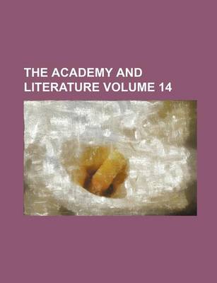 Book cover for The Academy and Literature Volume 14