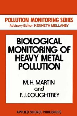 Cover of Biological Monitoring of Heavy Metal Pollution