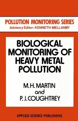 Book cover for Biological Monitoring of Heavy Metal Pollution