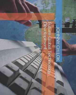 Book cover for Future Global Technology Development