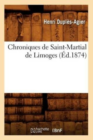 Cover of Chroniques de Saint-Martial de Limoges (Ed.1874)