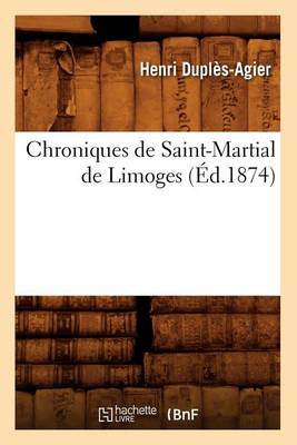 Book cover for Chroniques de Saint-Martial de Limoges (Ed.1874)