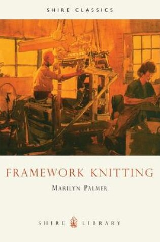 Cover of Framework Knitting