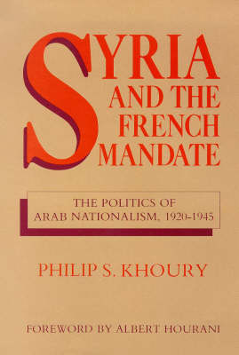 Book cover for Syria and the French Mandate