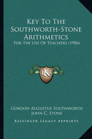 Cover of Key to the Southworth-Stone Arithmetics