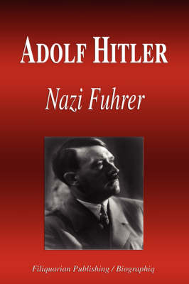 Book cover for Adolf Hitler - Nazi Fuhrer (Biography)