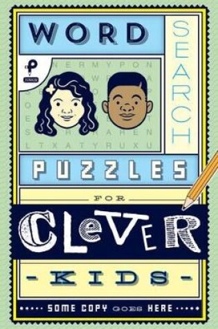 Cover of Word Search Puzzles for Clever Kids