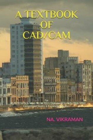 Cover of A Textbook of Cad/CAM