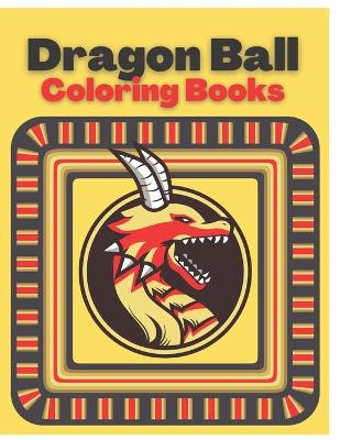 Book cover for Dragon Ball Coloring Book