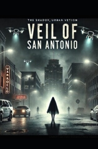 Cover of Veil of San Antonio(c)