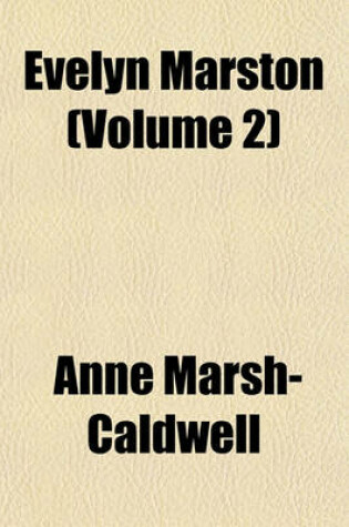 Cover of Evelyn Marston (Volume 2)