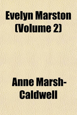 Book cover for Evelyn Marston (Volume 2)