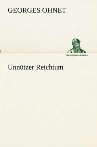 Cover of Unnützer Reichtum