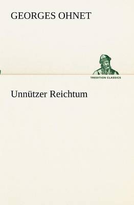 Book cover for Unnützer Reichtum