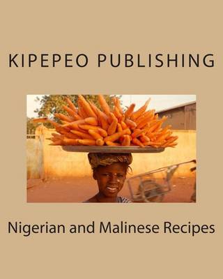 Book cover for Nigerian and Malinese Recipes