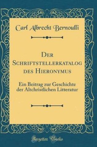 Cover of Der Schriftstellerkatalog Des Hieronymus