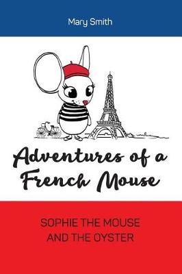 Book cover for Adventures of a French Mouse