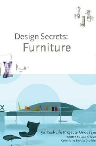 Cover of Design Secrets: Furniture: 50 Real-Life Projects Uncovered