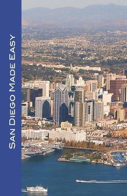 Book cover for San Diego Made Easy