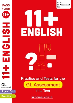 Cover of 11+ English Practice and Test for the GL Assessment Ages 10-11