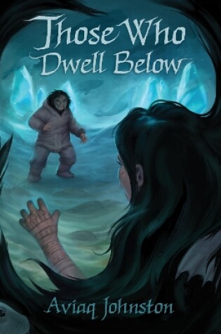 Cover of Those Who Dwell Below