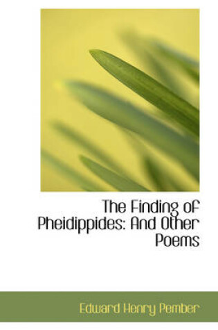 Cover of The Finding of Pheidippides