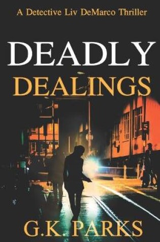 Cover of Deadly Dealings