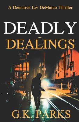 Cover of Deadly Dealings