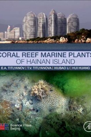 Cover of Coral Reef Marine Plants of Hainan Island